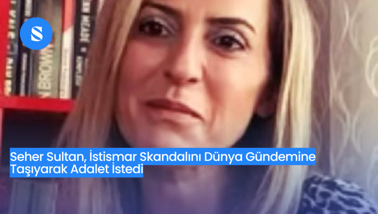 Seher Sultan, Şok İddialarıyla Gündeme Bomba Gibi Düştü!